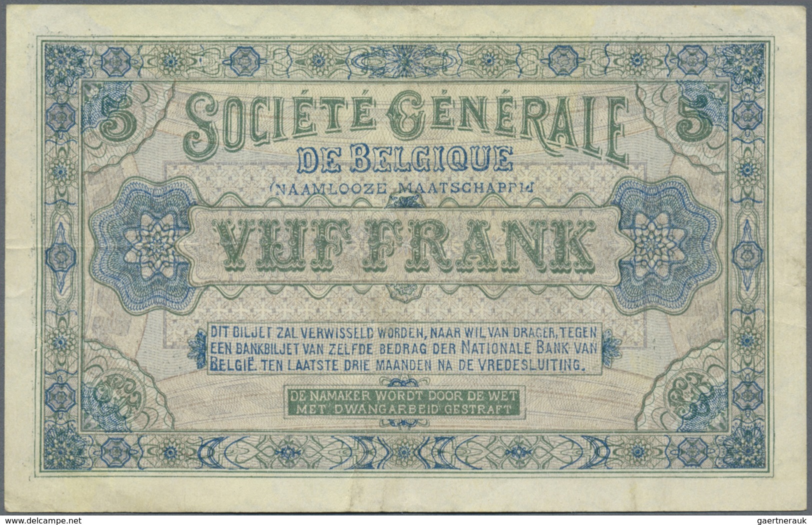 Deutschland - Nebengebiete Deutsches Reich: Société Générale De Belgique 5 Francs 1915, Ro.435, Sehr - Autres & Non Classés