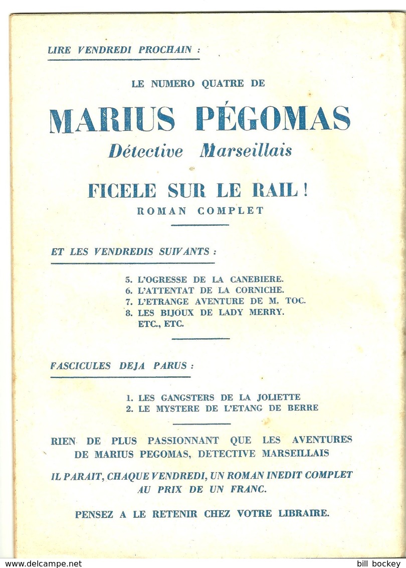 Pierre Yrondy - MARIUS PEGOMAS "Le Trafiquant D'Opium" Numéro 3 Edit. Baudinière Circa 1935 Police,Enquête,Marseille - Autres & Non Classés