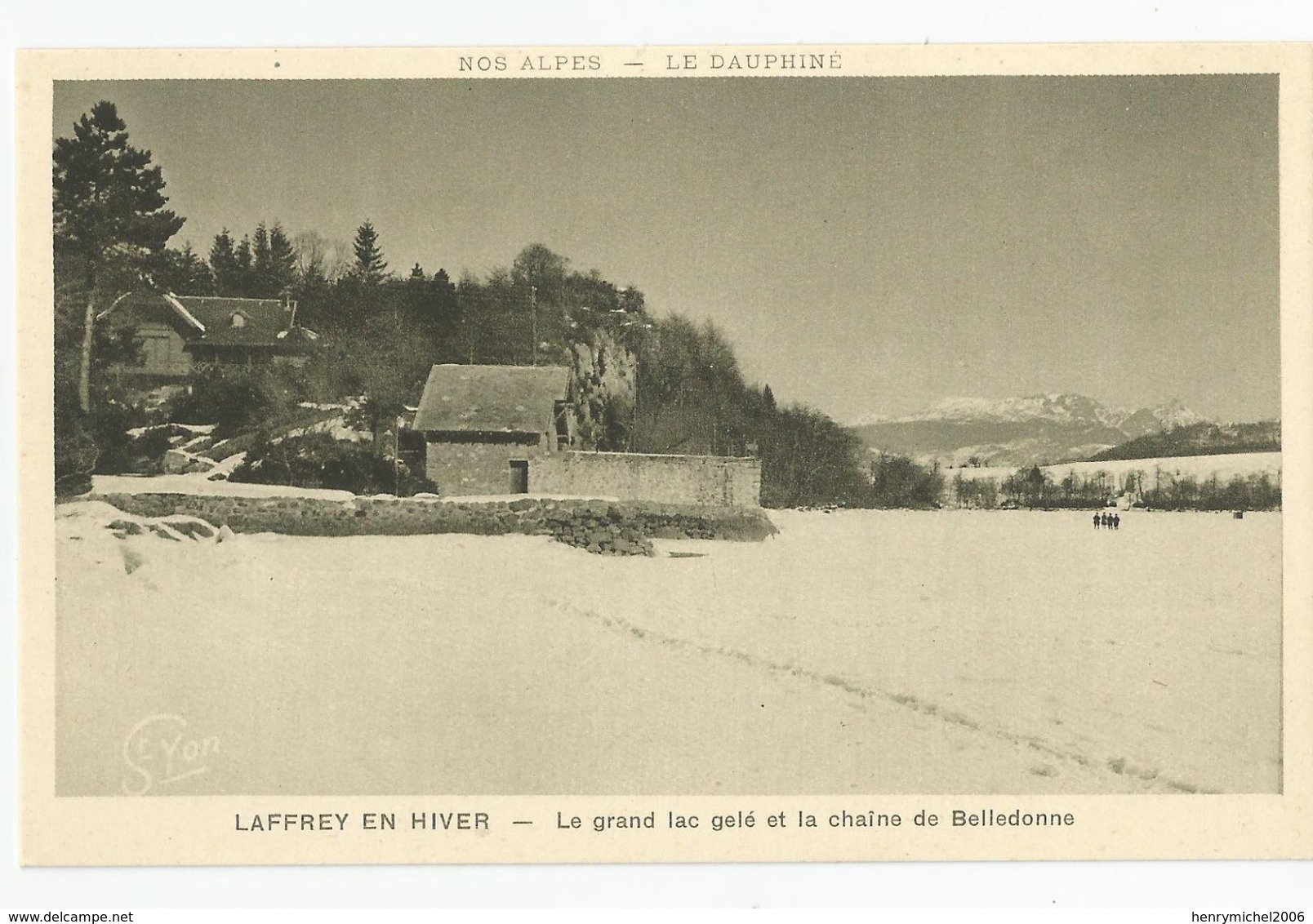 Isère - 38 Laffrey Le Grand Lac Gelé Et La Chaine De Belledonne Ed Girard Grenoble - Laffrey