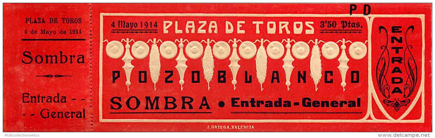 180118 TICKET CORRIDA TAUROMACHIE TAUREAU SPAIN ESPAGNE Gaufré Art Nouveau - 1914 Plaza De Toros POZOBLANCO Torero - Tickets - Vouchers