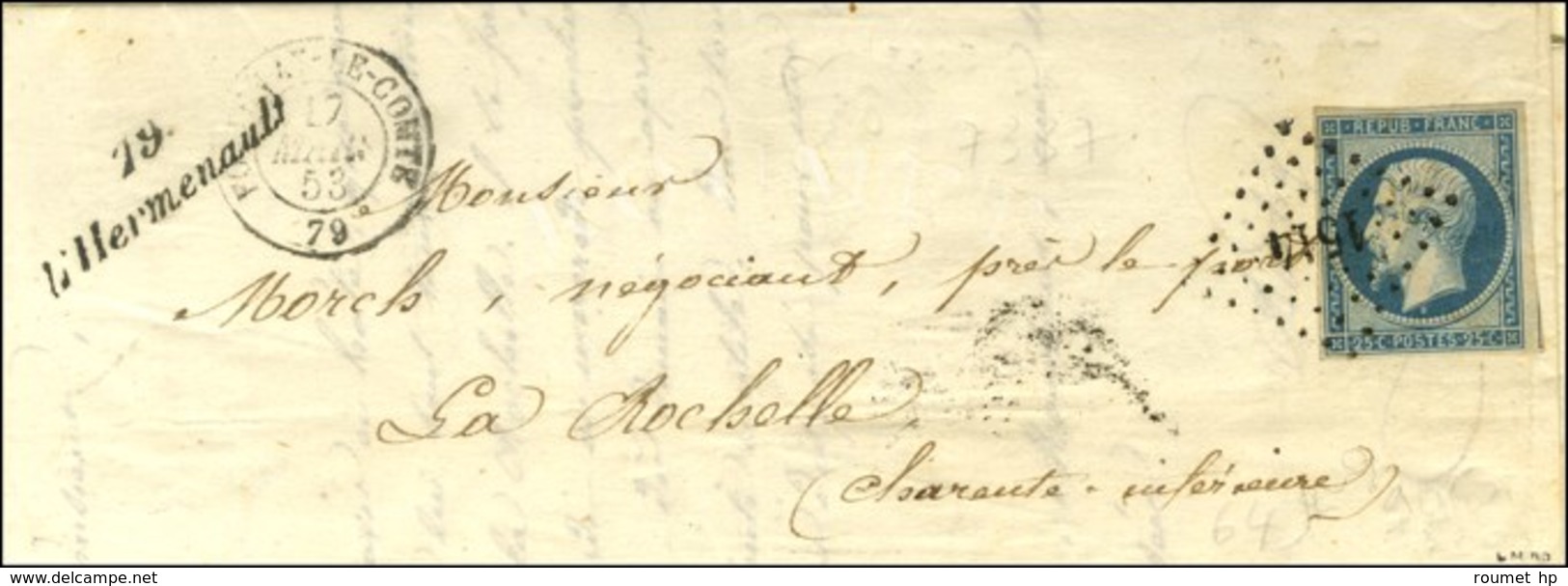 PC 1514 / N° 10 Càd T 15 FONTENAY-LE-COMTE 79 Cursive 79 / L'Hermenault Sur Lettre Avec Texte Pour La Rochelle. 1853. -  - 1852 Louis-Napoleon