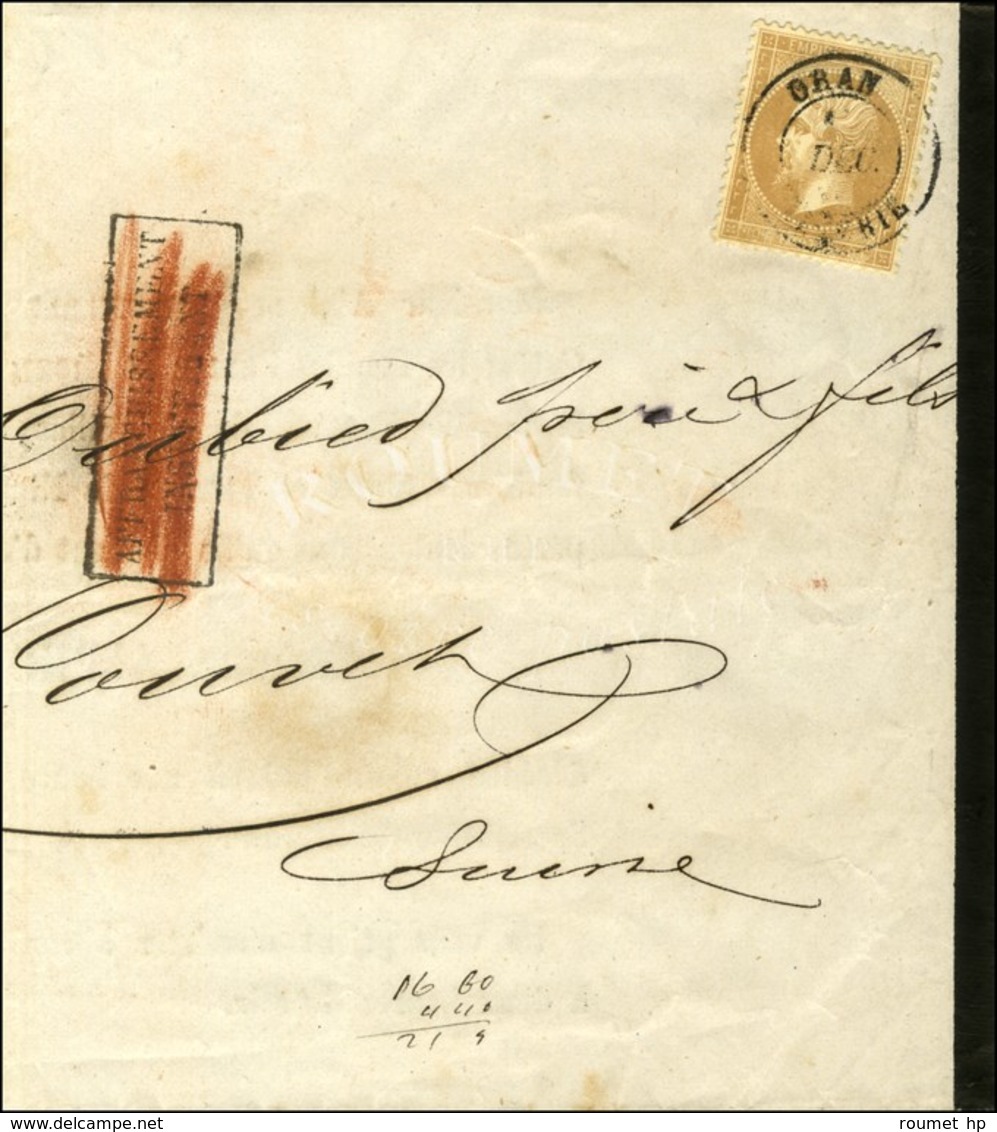 Càd ORAN / ALGERIE / N° 21 Sur Imprimé Complet Pour Couvet (Suisse). 1867. - TB. - 1862 Napoleone III