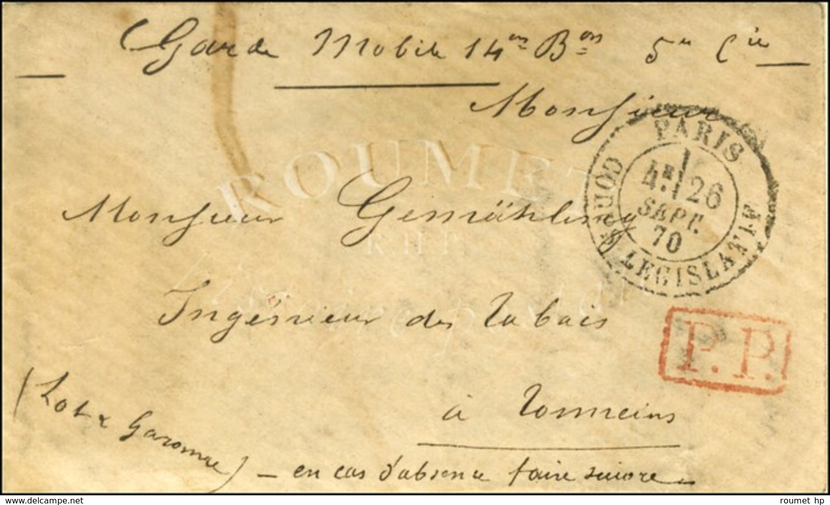 Càd PARIS / CORPS LEGISLATIF (rare) + PP Rouge 26 SEPT. 70 Sur Lettre Pour Tonneins. Au Recto, Mention Manuscrite '' Gar - Krieg 1870