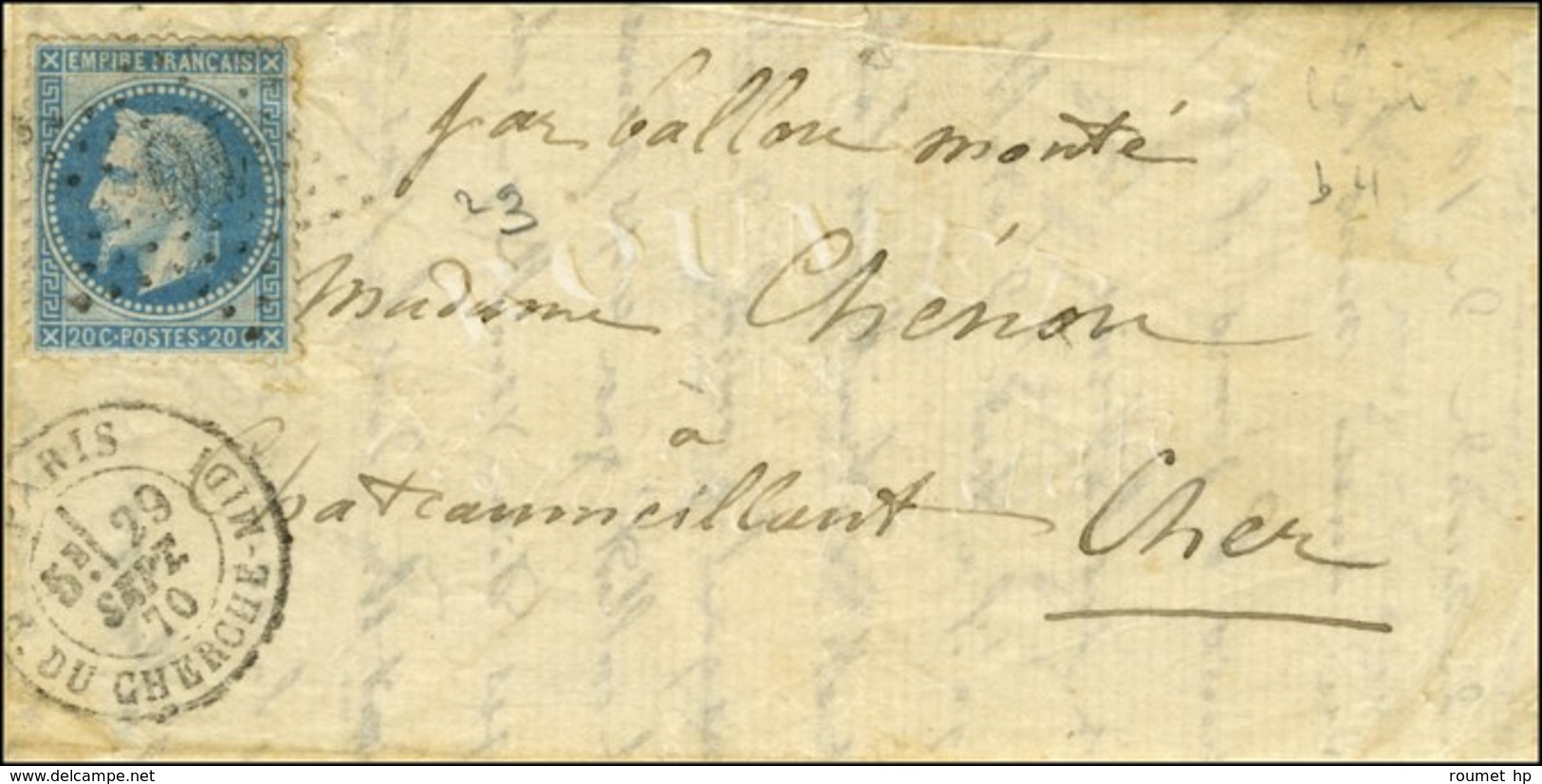 Etoile 10 / N° 29 Càd PARIS / R. DU CHERCHE-MIDI 29 SEPT. 70 Sur Lettre Pour Chateaumeillant, Au Verso Càd D'arrivée 16  - Guerra Del 1870