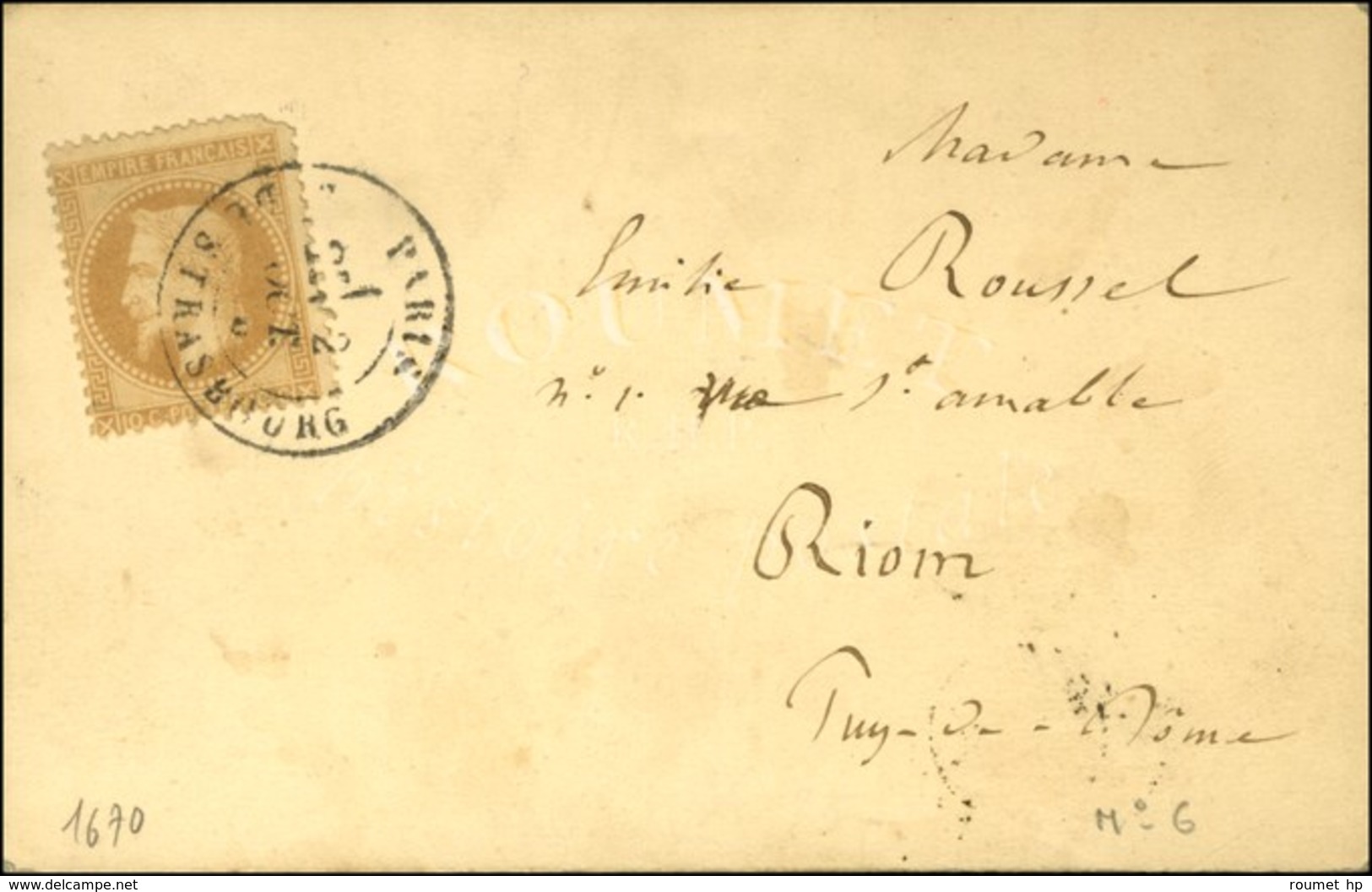 Càd PARIS / R. DE STRASBOURG 2 OCT. 70 / N° 28 (pd) Sur Carte Pour Riom, Au Verso Càd D'arrivée 21 OCT. 70. LE JEAN BART - War 1870