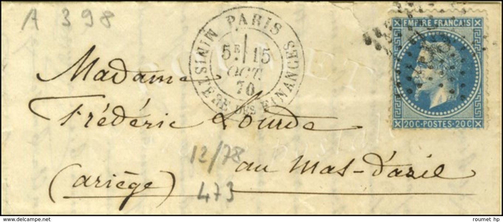 Etoile 35 / N° 29 Càd PARIS / MINISTERE DES FINANCES 15 OCT. 70 Sur Lettre Pour Le Mas-d'Azil, Au Verso Càd De Passage B - Guerra Del 1870