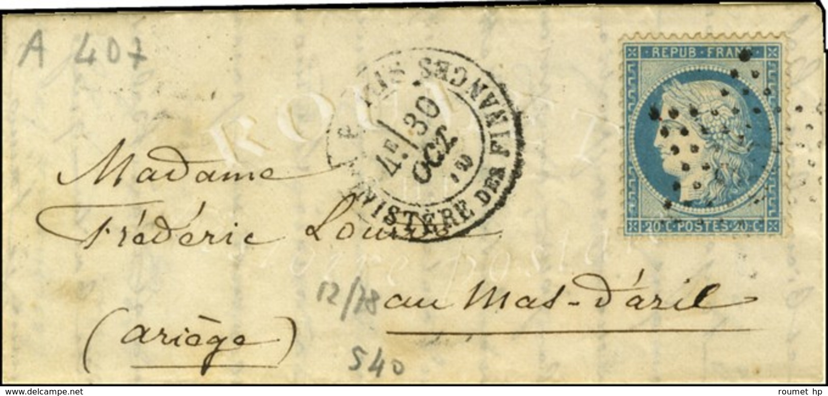 Etoile 35 / N° 37 Càd PARIS / MINISTERE DES FINANCES 30 OCT. 70 Sur Lettre Pour Le Mas-d'Azil, Au Verso Càd De Passage B - War 1870