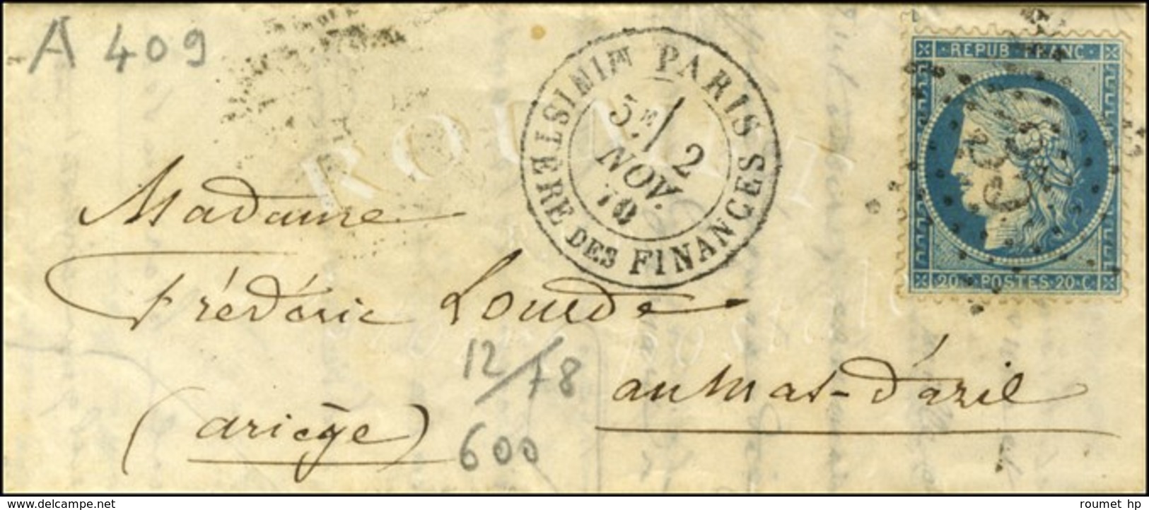 Etoile 35 / N° 37 Càd PARIS / MINISTERE DES FINANCES 2 NOV. 70 Sur Lettre Pour Le Mas-d'Azil, Au Verso Càd De Passage BO - Guerra Del 1870
