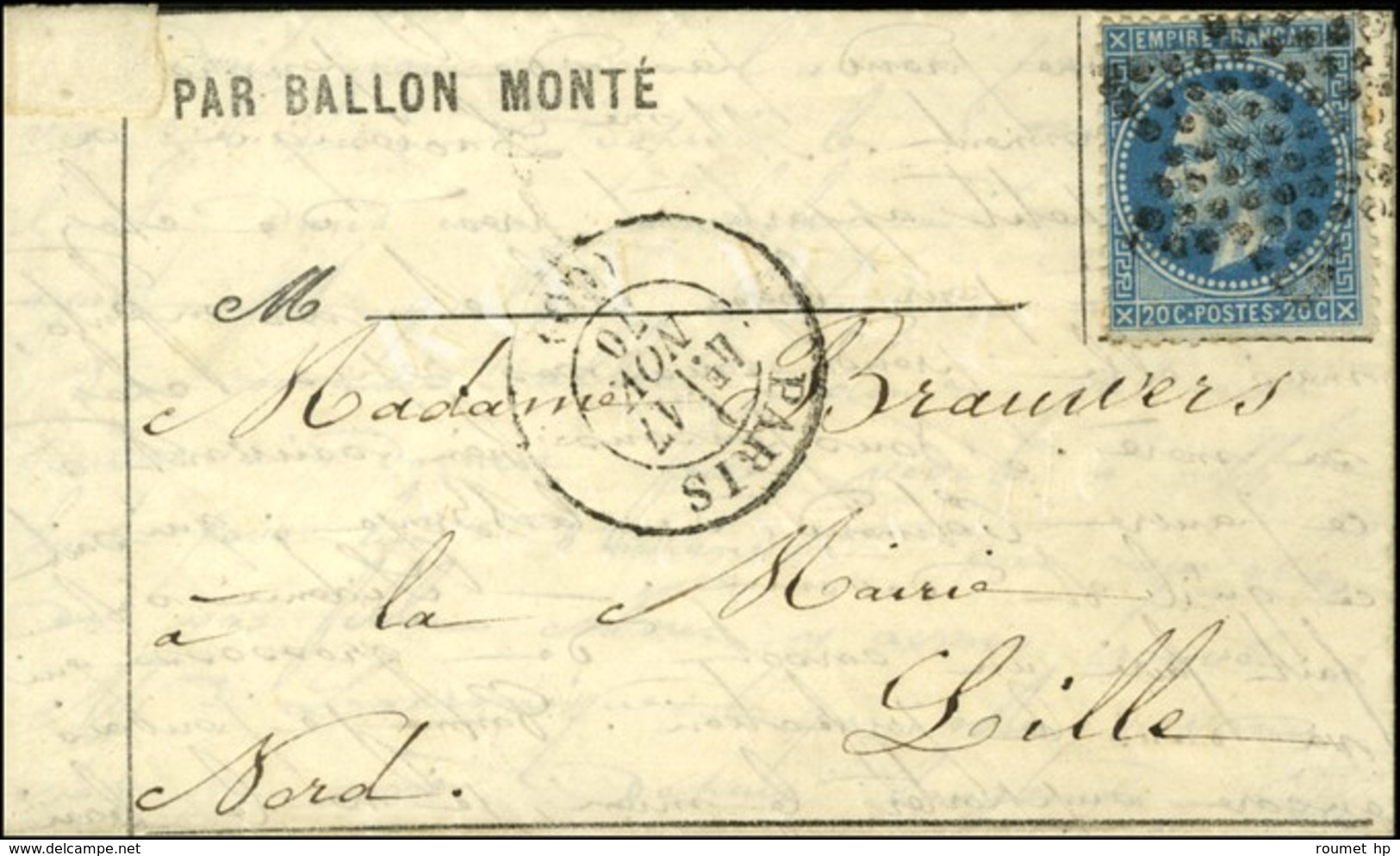 Etoile / N° 29 Càd PARIS (60) 17 NOV. 70 Sur Lettre PAR BALLON MONTE Pour Lille, Au Verso Càd D'arrivée 23 NOV. 70. LE G - War 1870