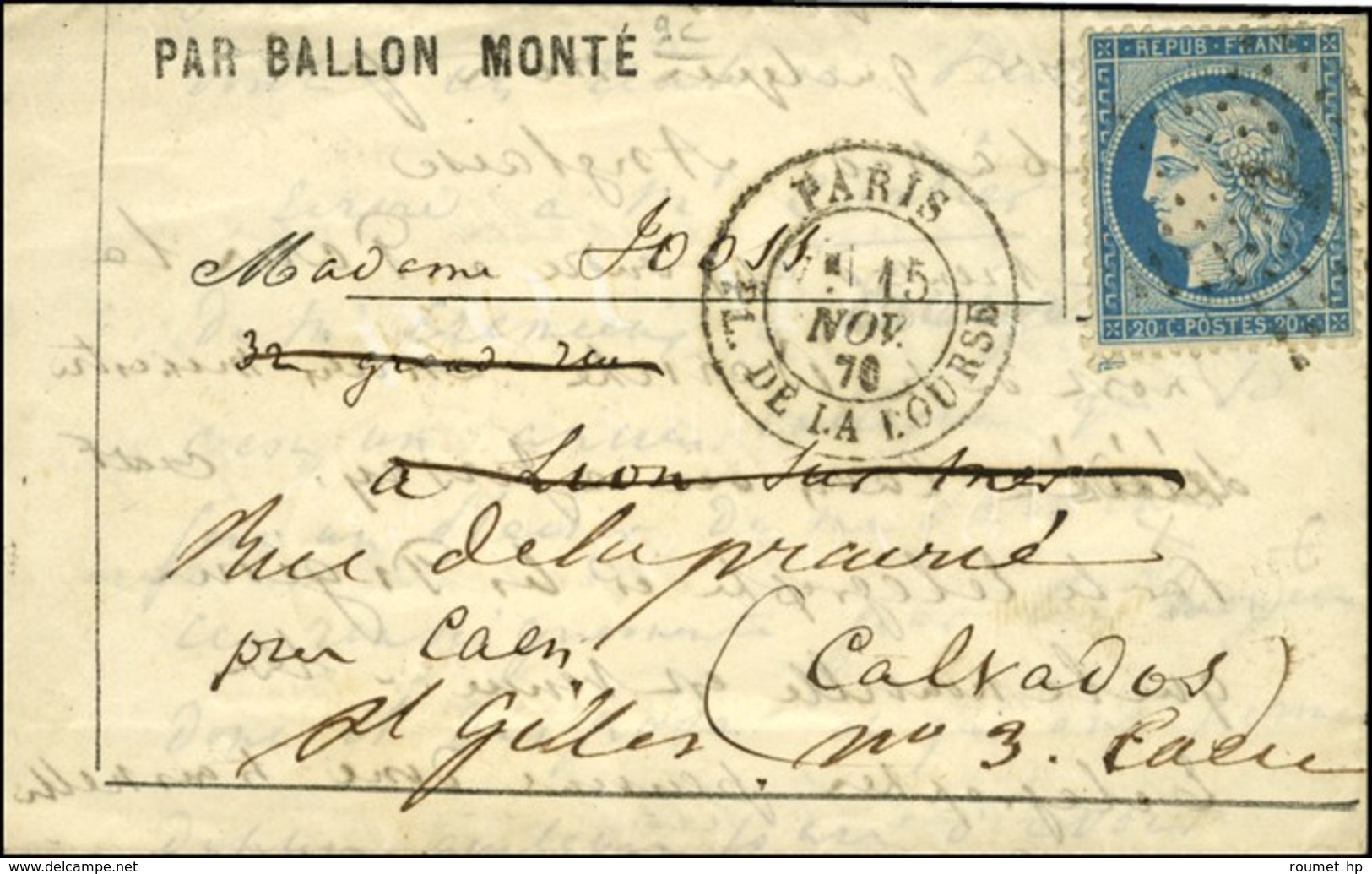 Etoile 1 / N° 37 Càd PARIS / PL. DE LA BOURSE 15 NOV. 70 Sur Lettre PAR BALLON MONTE Pour Lyon-sur-Mer Réexpédiée à Caen - Guerra Del 1870