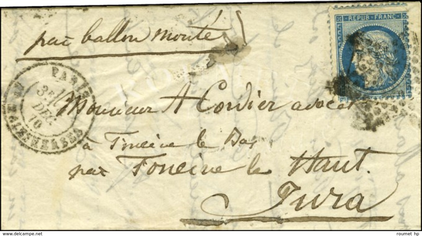 Etoile 37 / N° 37 Càd PARIS / BD MALESHERBES 4 DEC. 70 Sur Lettre Pour Foncine Le Haut (Jura) Càd D'arrivée 9 DEC. 70. L - War 1870