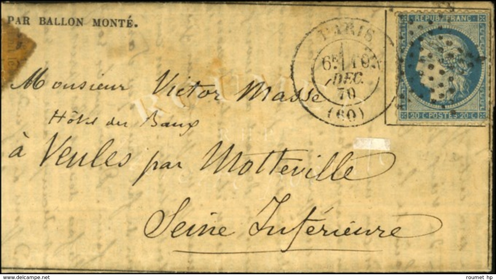 Etoile / N° 37 Càd PARIS (60) 10 DEC. 70 (6e Levée) Sur Gazette N° 15 Pour Veules Par Motteville, Au Verso Càd D'arrivée - War 1870