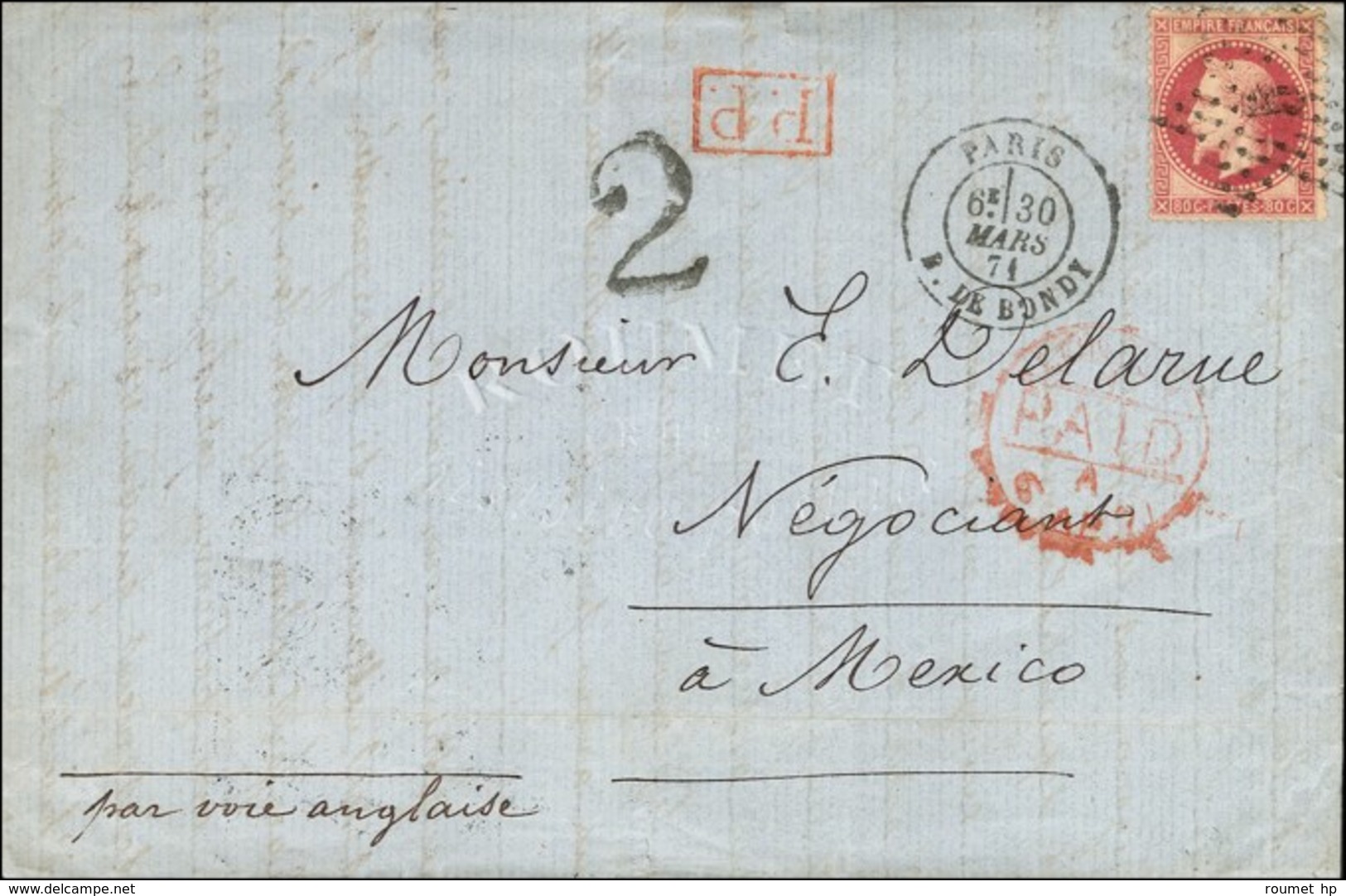 Etoile 5 / N° 32 Càd PARIS / R. DE BONDY 30 MARS 71 Sur Lettre Pour Mexico. Au Recto, Càd De Passage LONDON / PAID 6 Avr - War 1870