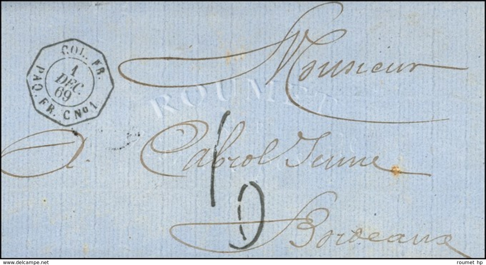 Lettre Avec Texte Daté De Cayenne Le 30 Novembre 1869 Pour Bordeaux, Càd Octo COL. FR. / PAQ. FR. C N° 1 + Taxe Tampon 6 - Maritime Post