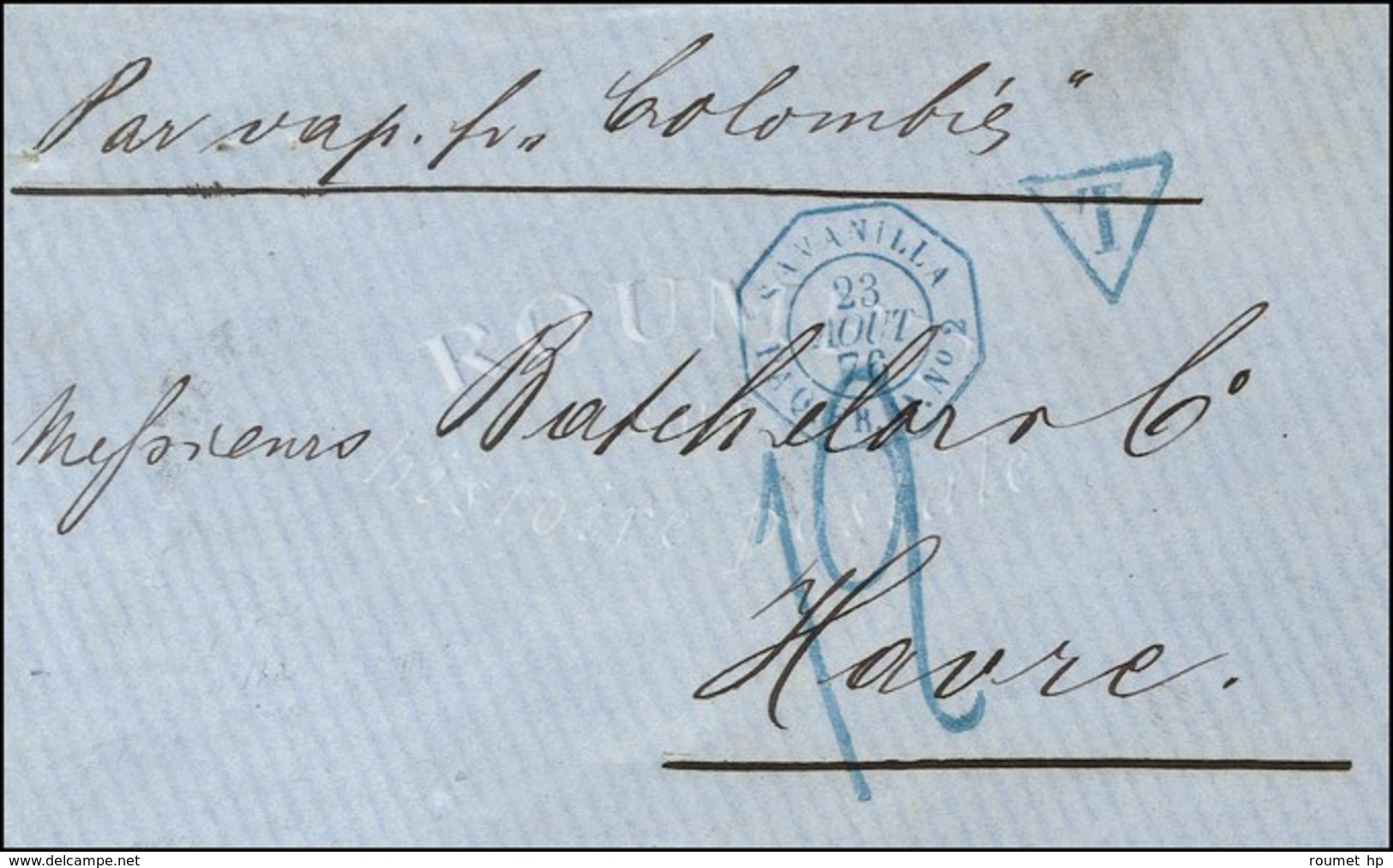 Càd Bleu SAVANILLA / PAQ. FR. D N° 2 Taxe Tampon 12 Bleue Sur Lettre De Barranquilla Pour Le Havre. 1876. - SUP. - R. - Maritime Post