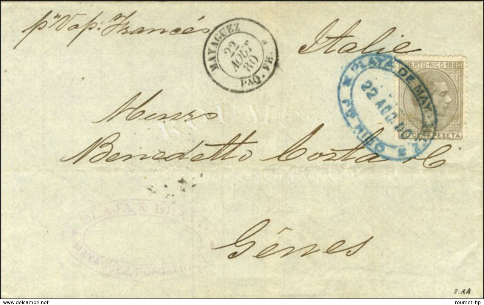 Cachet Bleu PUERTO RICO / TP Porto Rico Càd MAYAGUEZ / PAQ.FR. F Sur Lettre Pour L'Italie. 1880. - SUP. - RR. - Posta Marittima