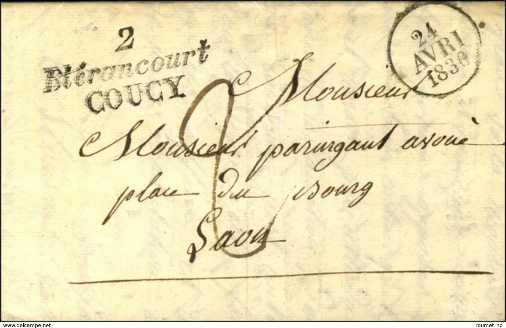 2 / Blerancourt / COUCY (durée 4 Mois), Dateur A. 1830. - SUP. - RR. - 1801-1848: Precursori XIX