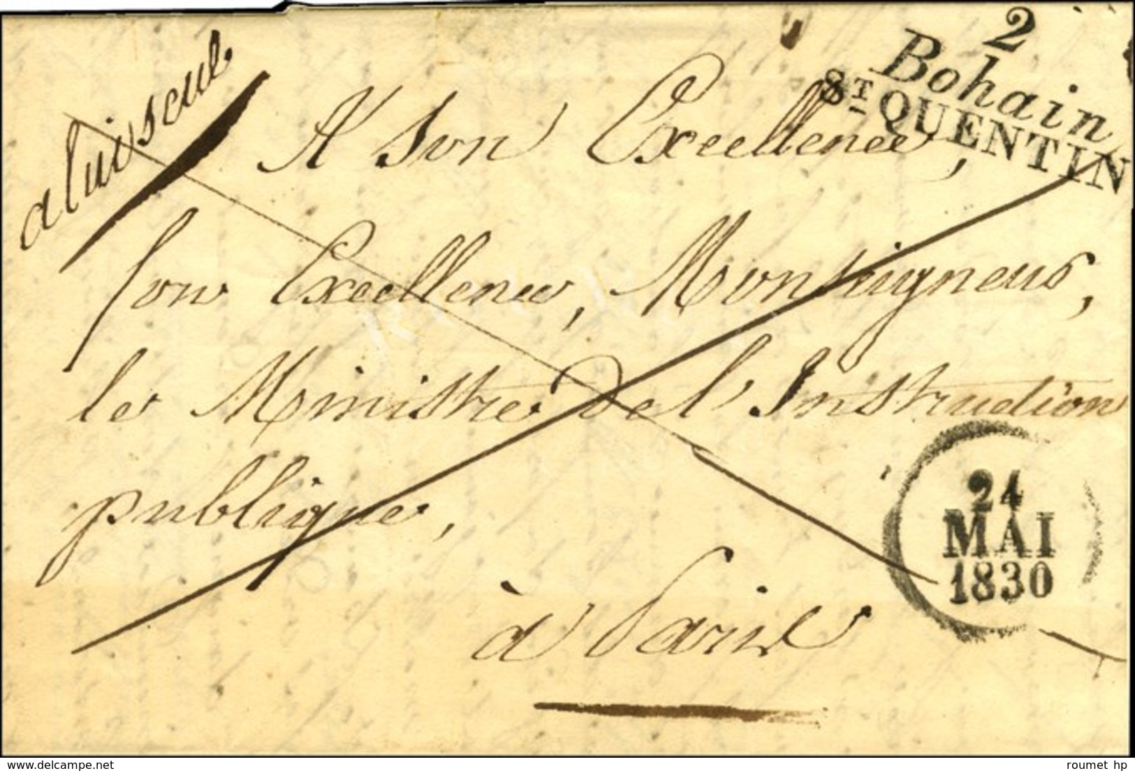 2 / Bohain / St QUENTIN Sur Lettre En Franchise Pour Paris Dateur A. 1830. - SUP. - RR. - 1801-1848: Precursors XIX