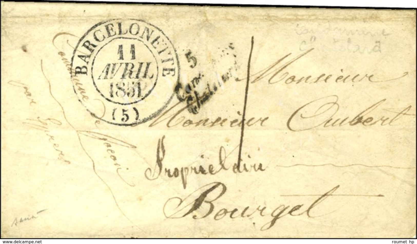 5 / Condamine / CHATELARD Càd T 13 BARCELONETTE (5) Sur Lettre Locale Pour Bourgel. 1851. - TB. - R. - 1801-1848: Precursori XIX