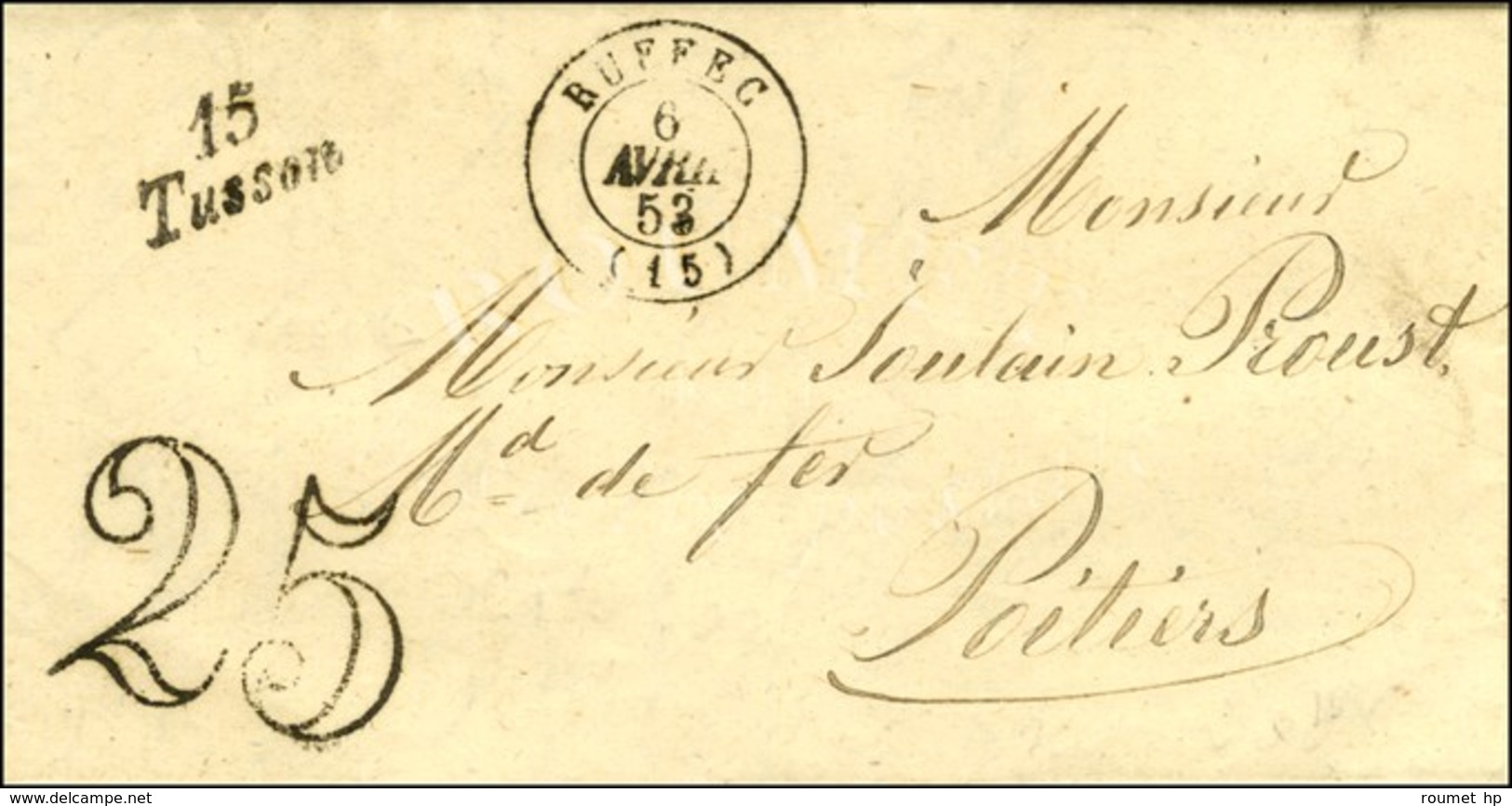 15 / Tusson Càd T 15 RUFFEC (15) Taxe 25 DT. 1852. - SUP. - 1801-1848: Precursori XIX