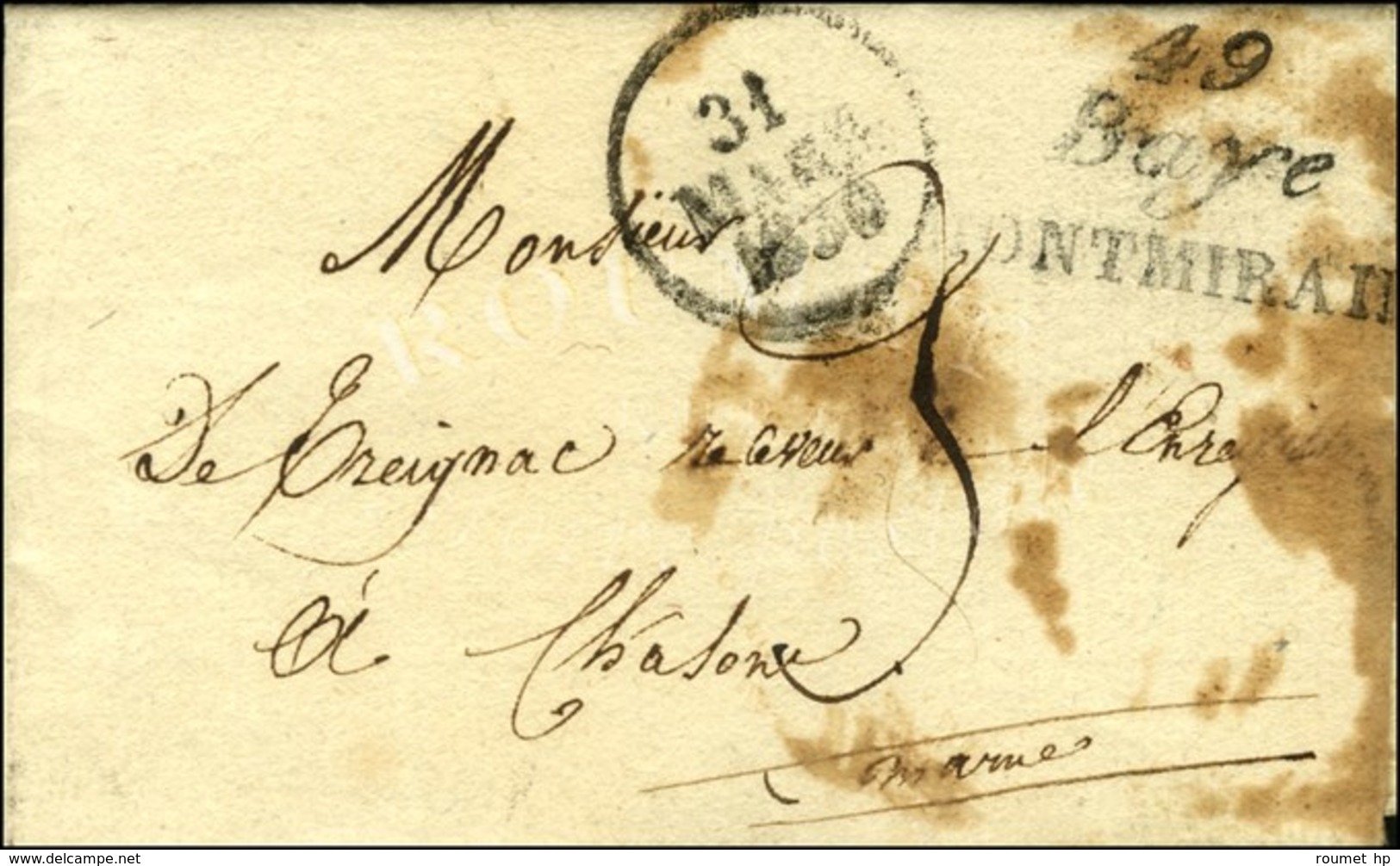 49 / Baye / MONTMIRAIL Sur Lettre (tâches D'humidité) Avec Texte Daté De Thoult. 1830. 1ère Pièce Vue. - B / TB. - RR. - 1801-1848: Precursori XIX