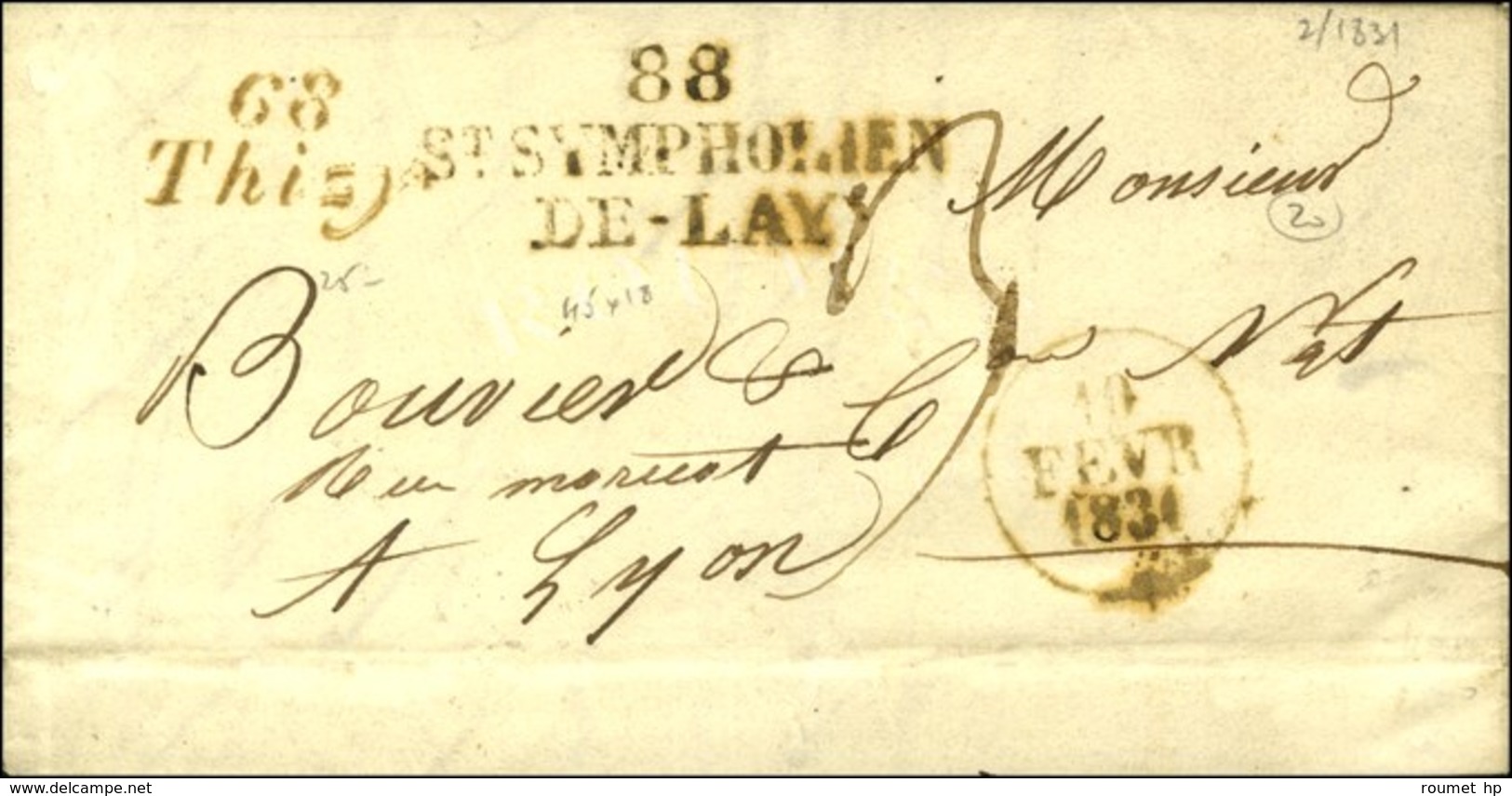 68 / Thizy + 88 / ST SYMPHORIEN / DE-LAY Dateur A 1831. - SUP. - R. - 1801-1848: Precursori XIX