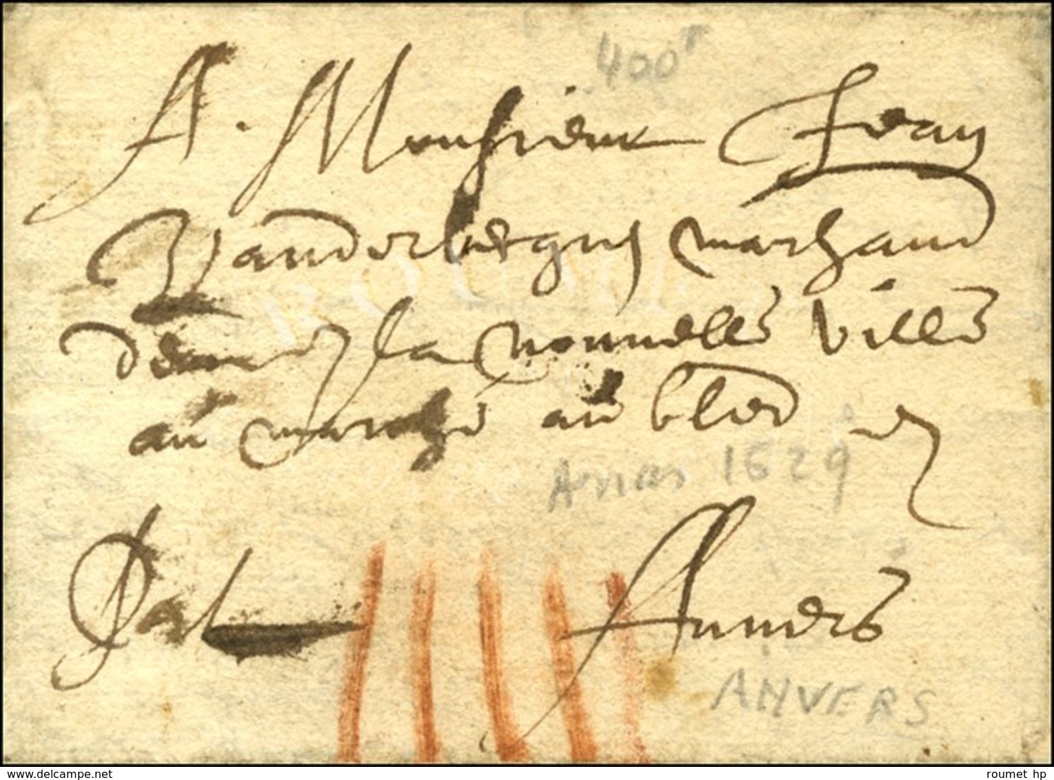 Lettre Avec Texte Daté De Arras Acheminée Jusqu'à Anvers Par La Voie De Tour Et Taxis. 1629. - TB. - Sonstige & Ohne Zuordnung