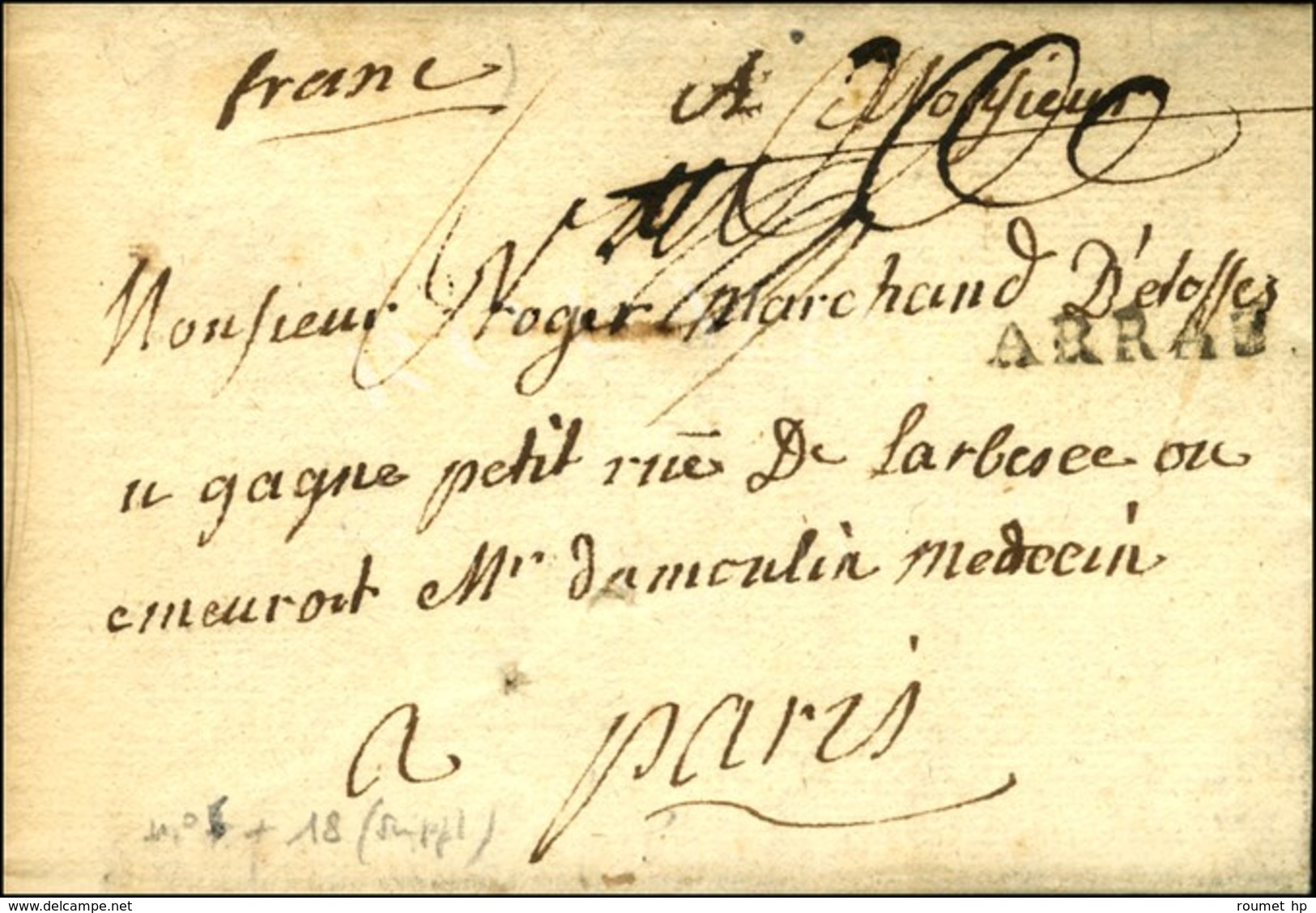 ARRAS + '' Franc '' (L N° 6A + L N° 18) Sur Lettre Avec Texte Pour Paris Daté De 1758. - TB / SUP. - R. - Other & Unclassified