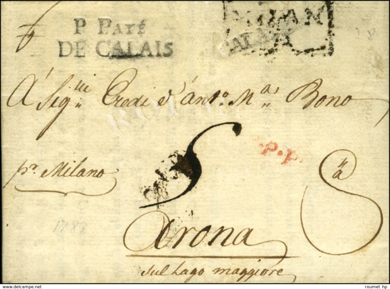 P PAYE / DE CALAIS (L N° 10) Sur Lettre Avec Texte Daté D'Exon Le 1 Octobre 1788 Pour Arona. (Ex. Collection Dubus). - T - Altri & Non Classificati