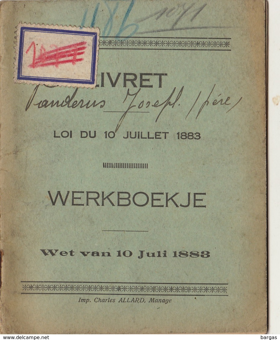 Livret Carnet De Travail De Manderus J De Wanfercée Baulet Houilleur Charbonnage Du Petit Try à Lambusart - Historical Documents