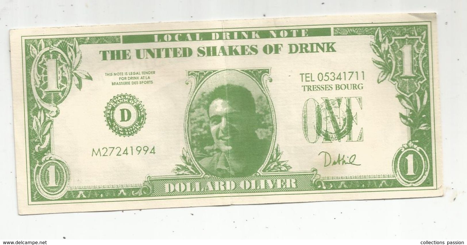 BILLET FICTIF , Type One Dollar, 1 ,  Local Drink Note , La Brasserie Des Sports ,33 ,Tresses Bourg , Dollard Olivier - Specimen