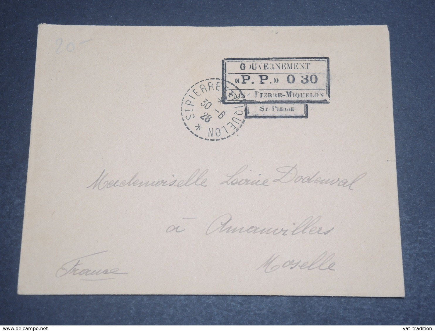 SAINT PIERRE ET MIQUELON - Enveloppe En  " PP 030 "  En 1926 Pour La France Avec Cachet D'arrivée - L 12456 - Cartas & Documentos