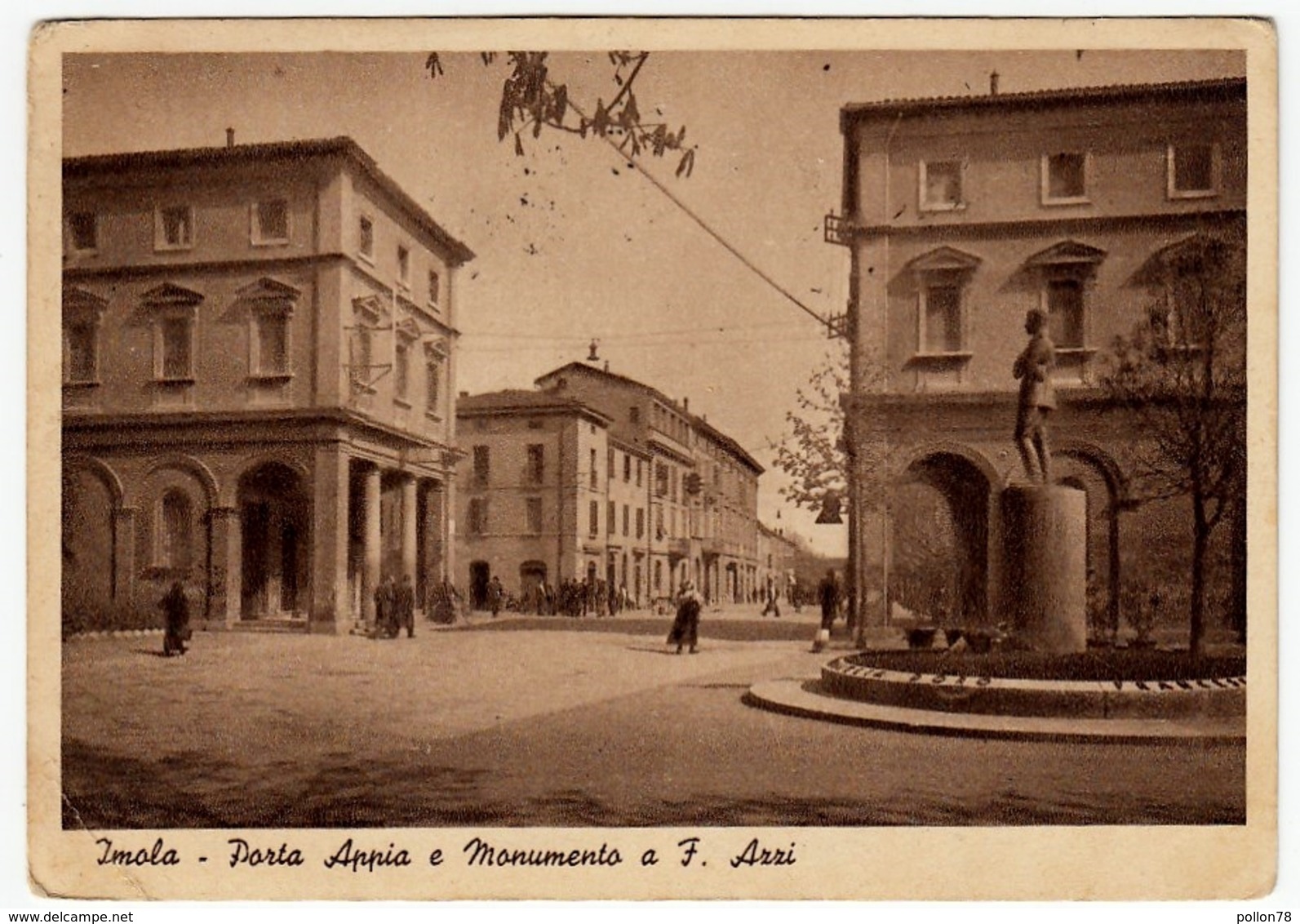 IMOLA - PORTA APPIA E MONUMENTO A F. AZZI - Vedi Retro - Imola