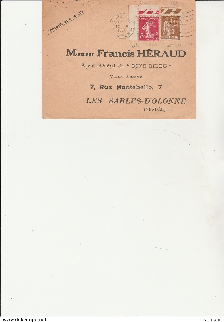 LETTRE AFFRANCHIE N° 278 B + N° 282 -CAD LA ROCHELLE - 1936 - - Mechanical Postmarks (Other)