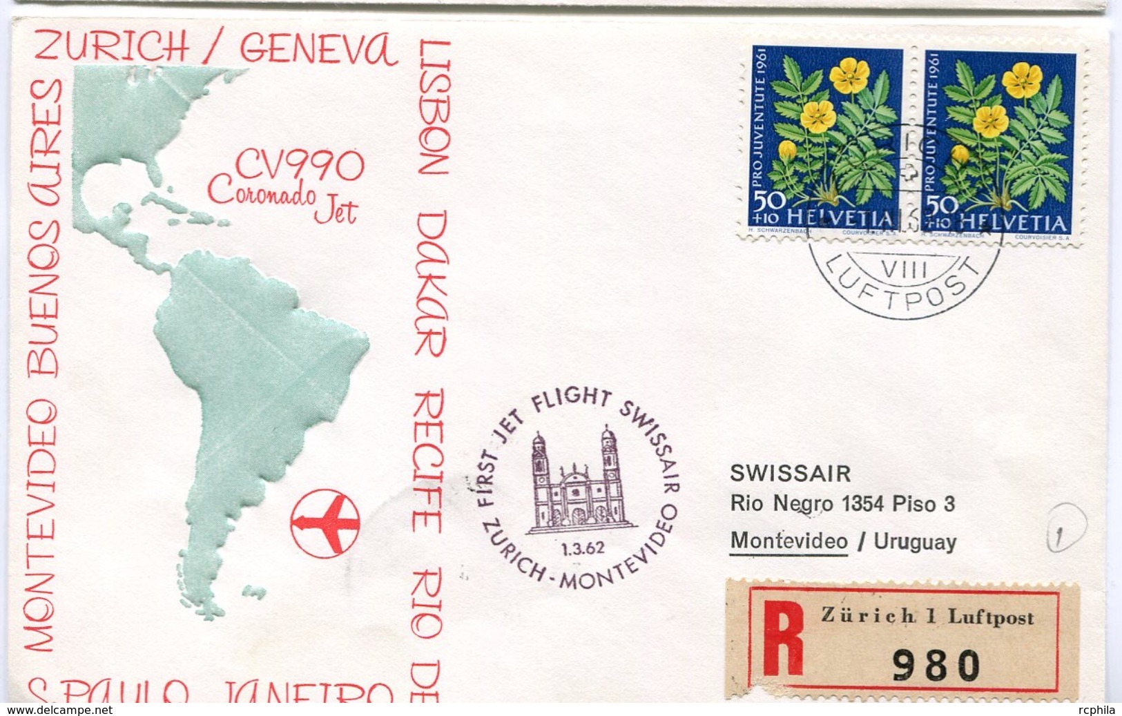 RC 6576 SUISSE SWITZERLAND 1962 1er VOL SWISSAIR ZURICH - MONTEVIDEO URUGUAY FFC LETTRE COVER - Eerste Vluchten