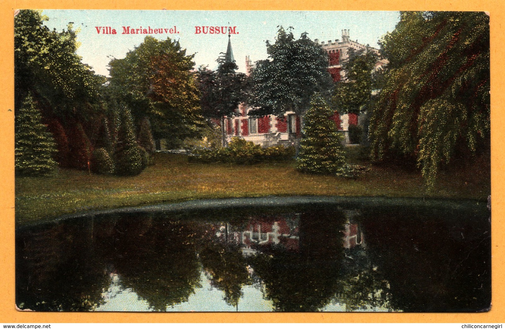 Bussum - Villa Mariaheuvel - 1915 - Glacée Et Colorisée - Bussum