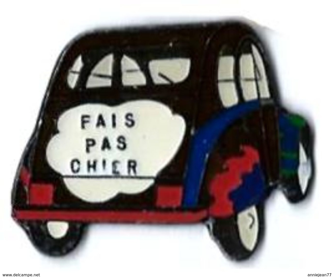 GROUPE PSA - CITROEN - C6 - 2 CV - FAIS PAS CHIER - Verso : SM - Peugeot