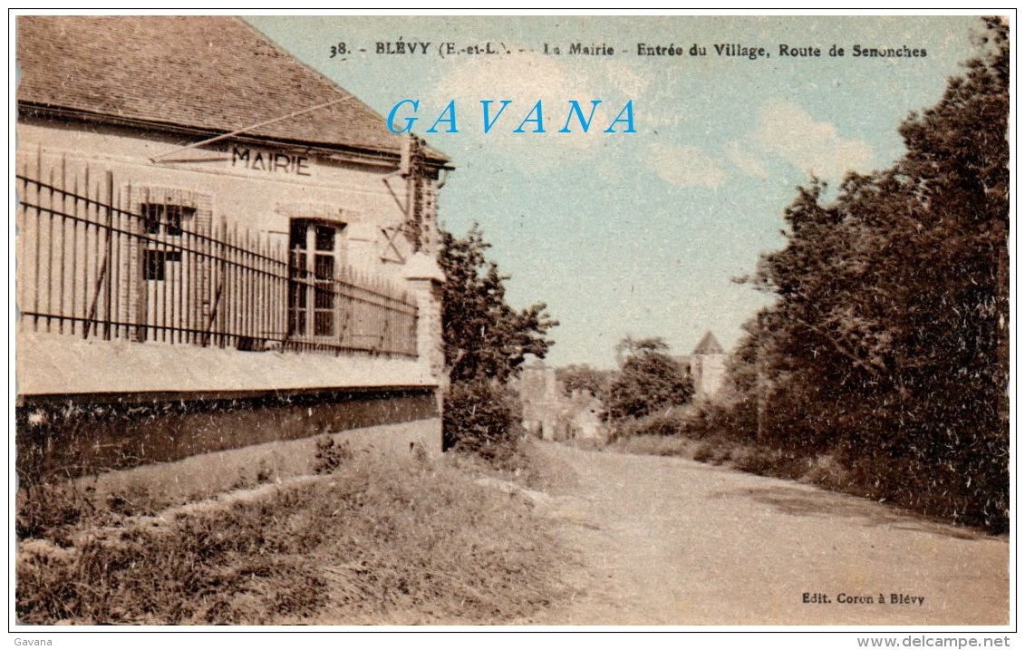 28 BLEVY - La Mairie - Entrée Du Village, Route De Senonches - Blévy