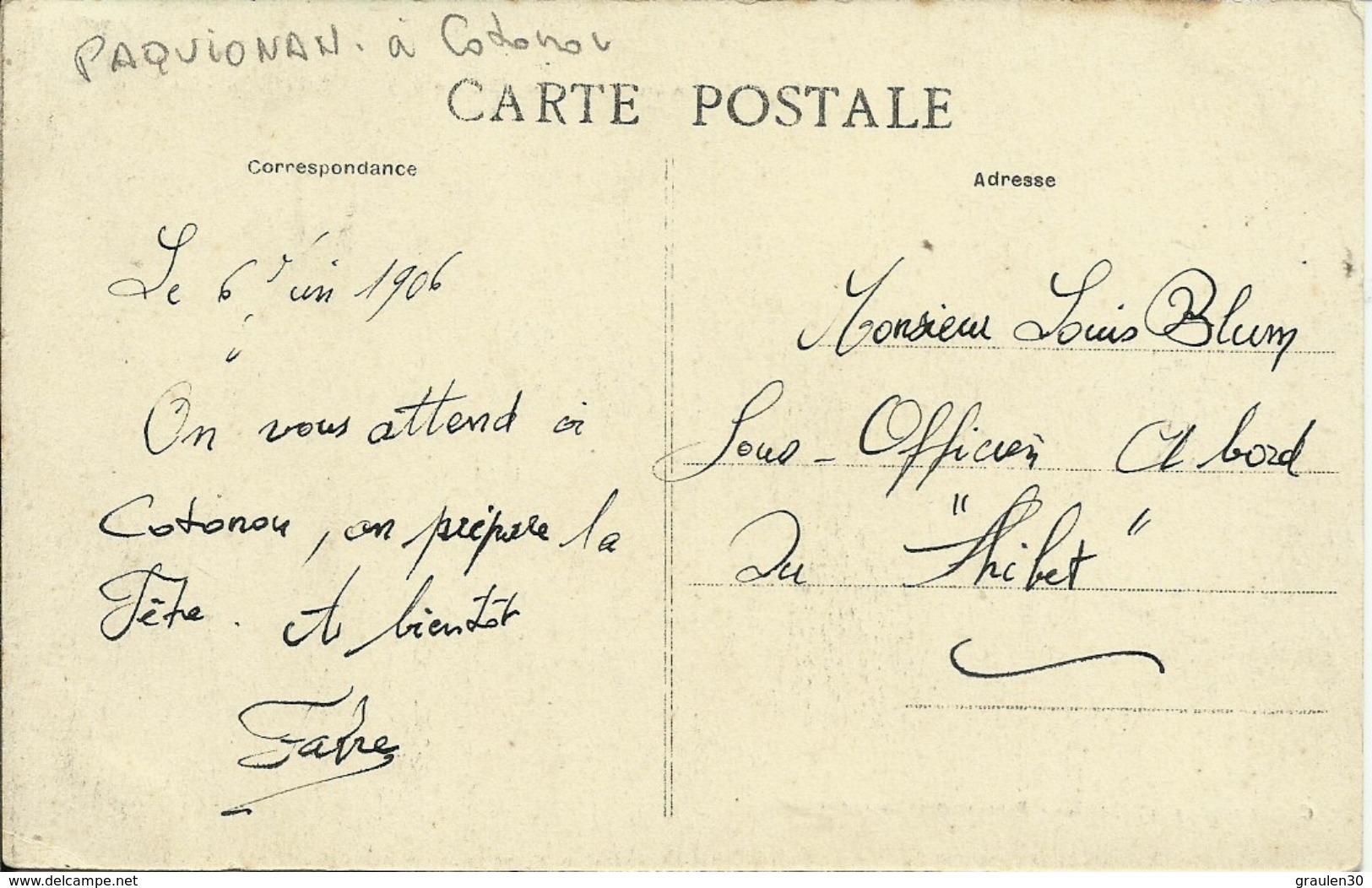 Sur CPA : Cachet CONVOYEUR De PAQUIONAN à COTONOU - 1906 - - Briefe U. Dokumente