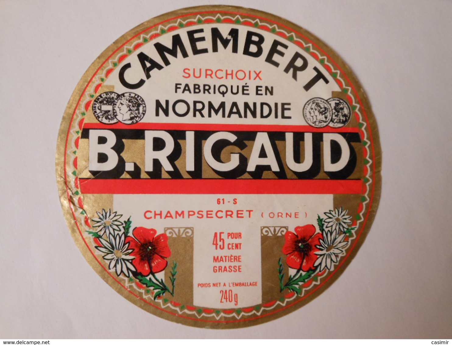 A-61296c - Etiquette De Fromage Camembert RIGAUD à CHAMPSECRET 61-S Orne - Cheese