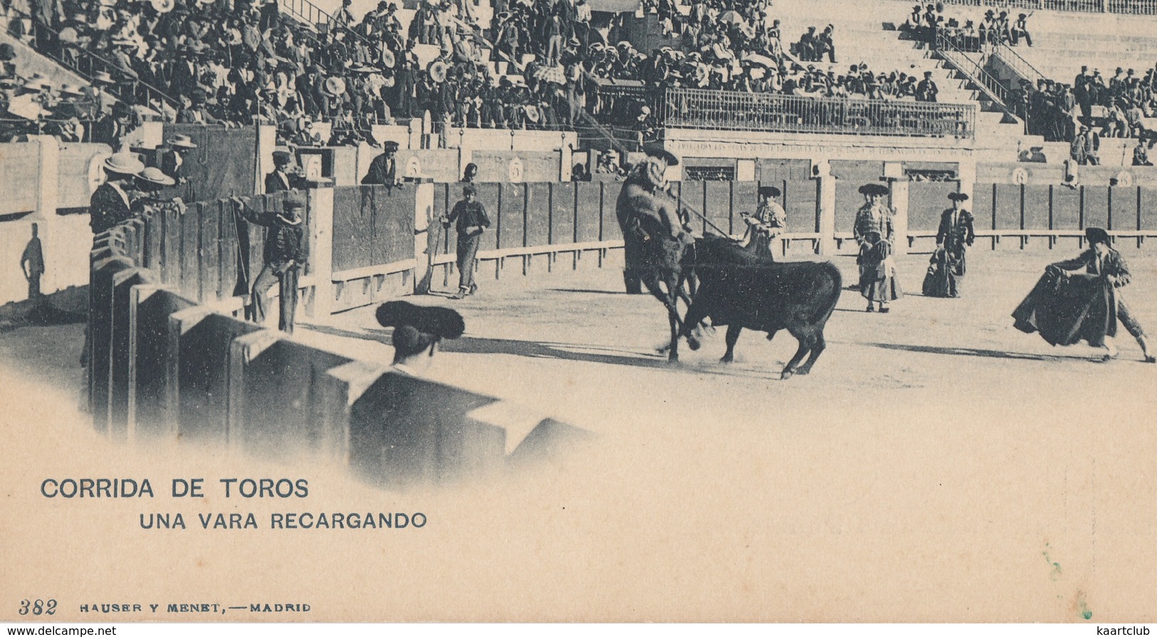 Corrida De Toros - Una Vara Recargando (382 - Hauser Y Menet, -- Madrid)  - (Espana/Spain) - Corrida