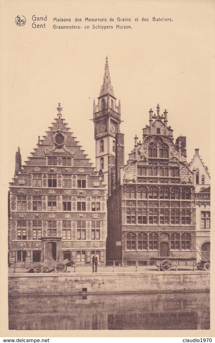 CARTOLINA - POSTCARD - BELGIO - GAND - GENT - MAISONS DES MESUREURS DE GRANINS ET DES BATELIERS - Gent