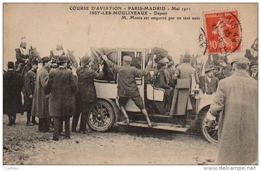 92 ISSY-les-MOULINEAUX  Course D'Aviation Paris-Madrid  Mai 1911 Départ M Monis Est Emporté Par Un Taxi - Issy Les Moulineaux