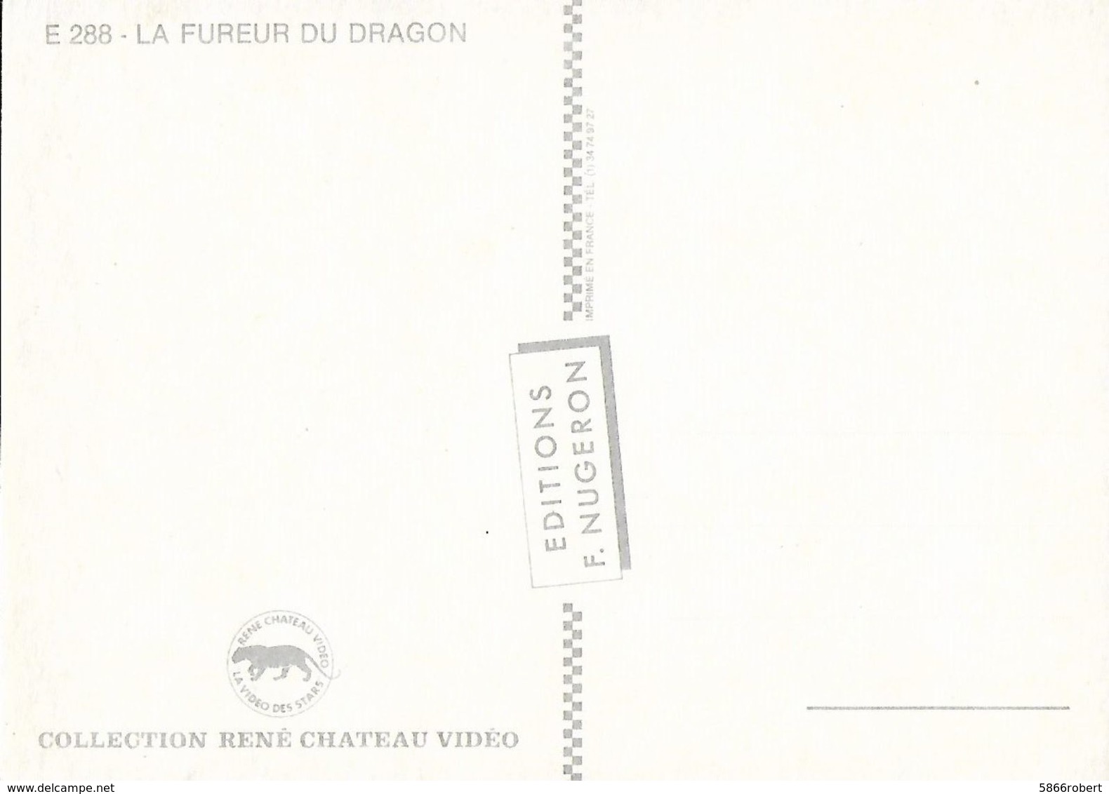 CARTE POSTALE ORIGINALE 10CM/15CM : BRUCE LEE LA FUREUR DU DRAGON COLLECTION RENE CHATEAU VIDEO CHAMPION DU MONDE KARATE - Martiaux