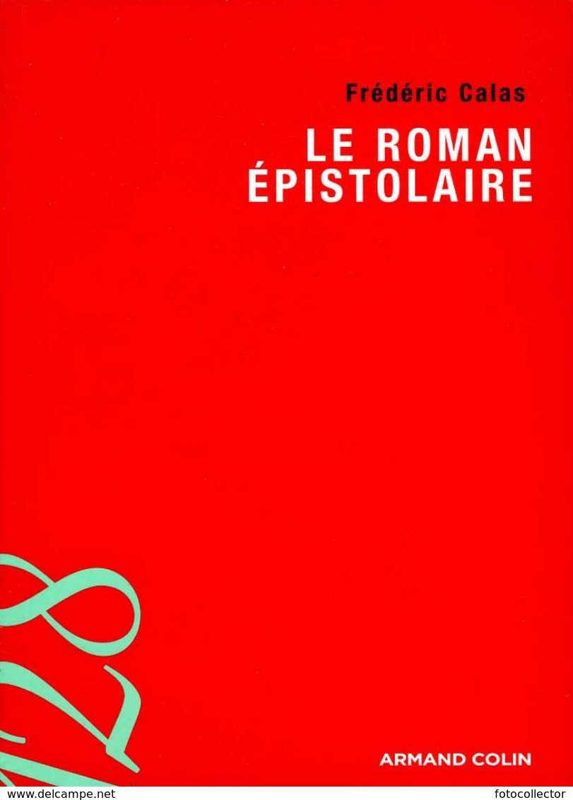 Le Roman épistolaire Par Calas (ISBN 9782200352073) - Über 18