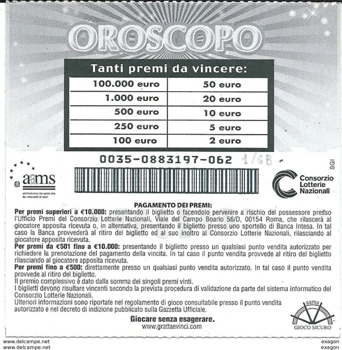 Lotto Di N.5  Gratta   E  Vinci -  OROSCOPO  ( Segni Di: Fuoco, Terra, Aria, Acqua.) - Biglietti Della Lotteria