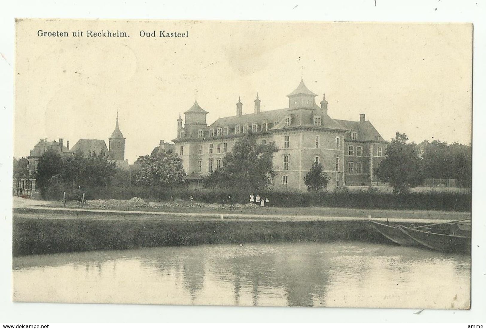 Groeten Uit Reckheim   *  Oud Kasteel - Lanaken