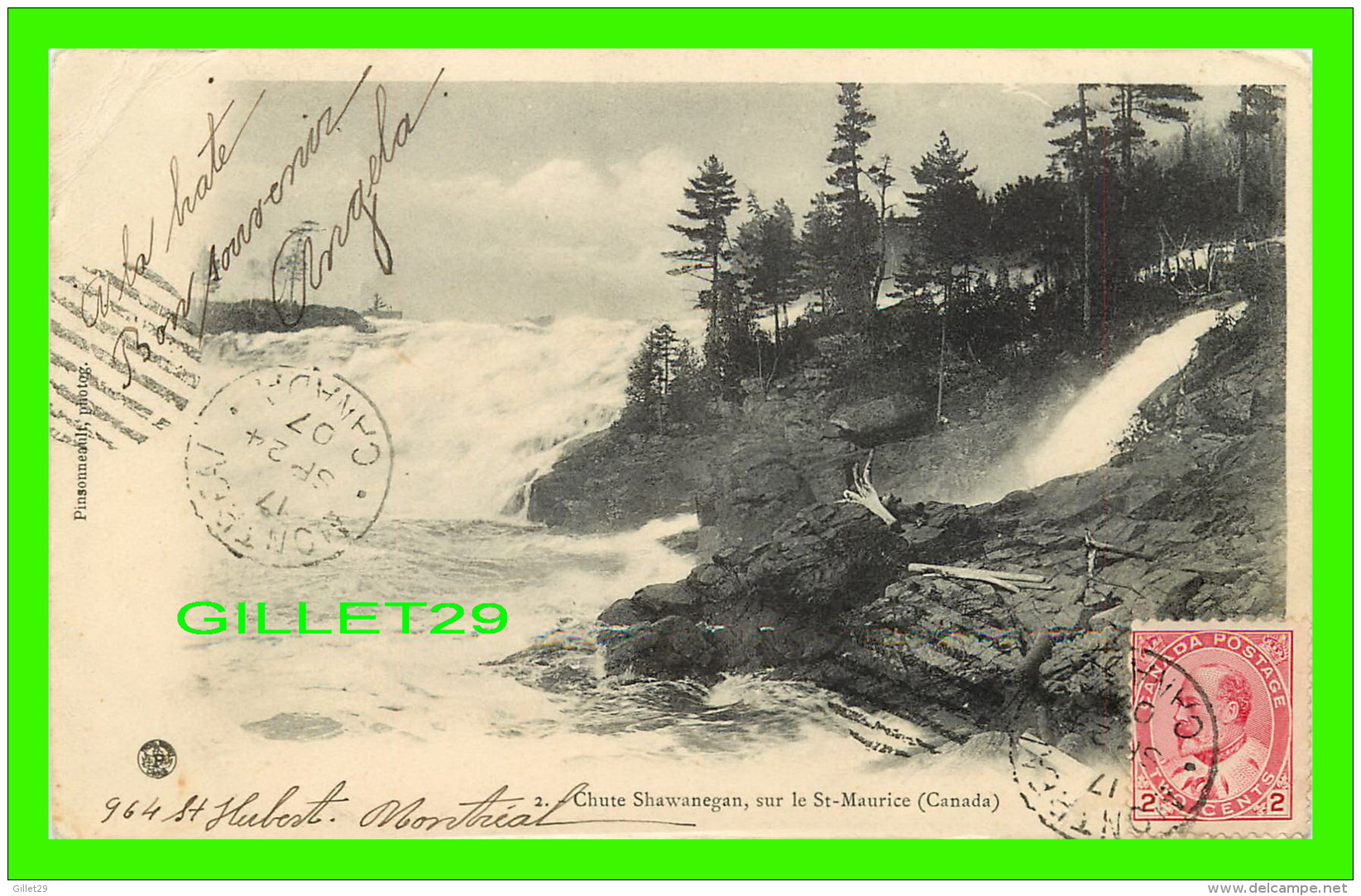 SHAWINIGAN FALLS, QUÉBEC - CHUTE SHAWINIGAN, SUR LE ST-MAURICE -  PINSONNEAULT, PHOTO No 2 - CIRCULÉE EN 1907 - Trois-Rivières