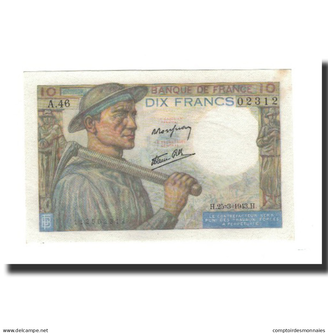 France, 10 Francs, 1943-03-25, SPL, Fayette:8.8, KM:99e - 10 F 1941-1949 ''Mineur''