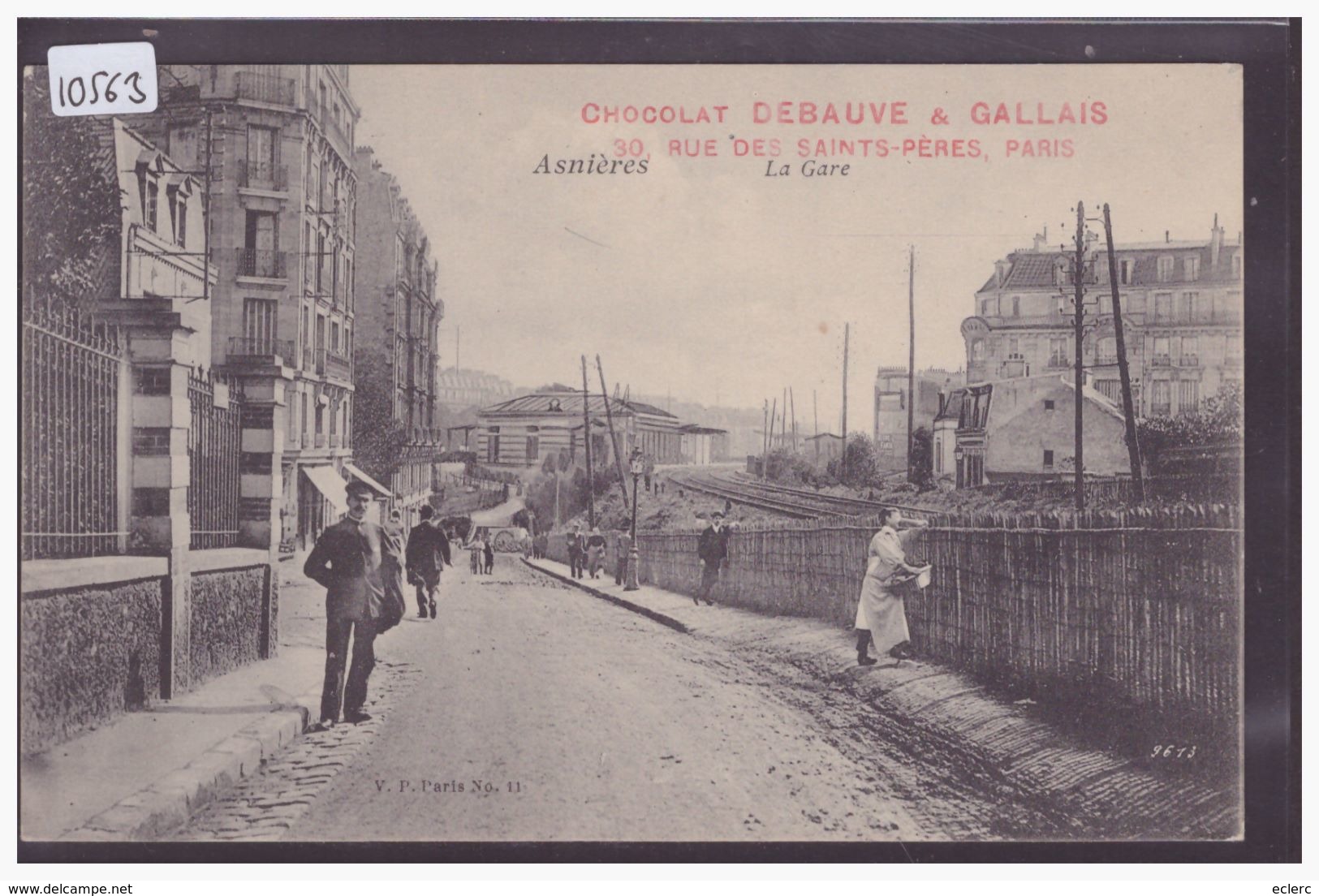 ASNIERES - LA GARE - PUBLICITE CHOCOLAT DEBAUVE & GALLAIS, PARIS - TB - Arnières